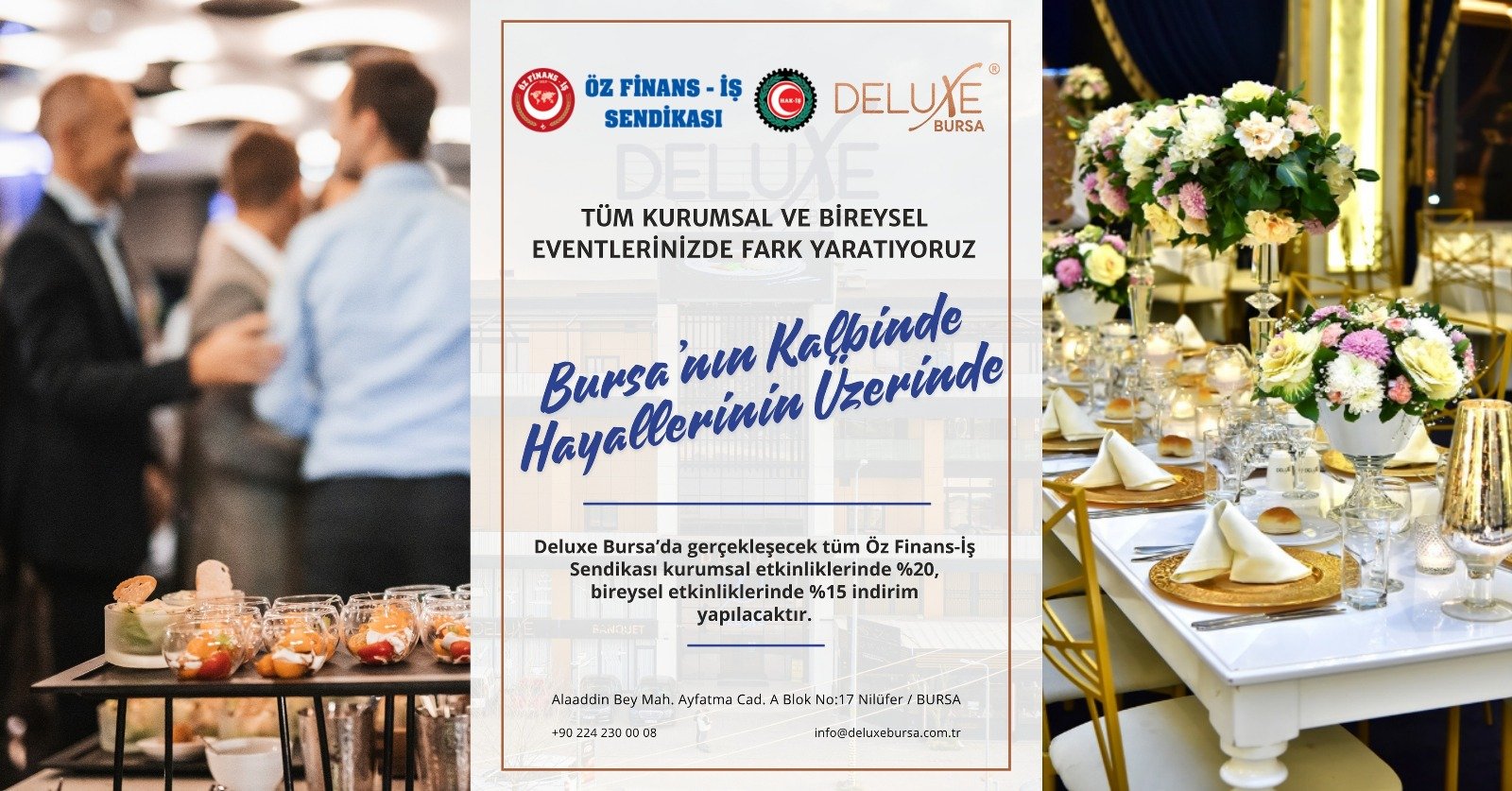 DELUXE DÜĞÜN, DAVET VE ORGANİZASYONDAN ÜYELERİMİZE ÖZEL İNDİRİM