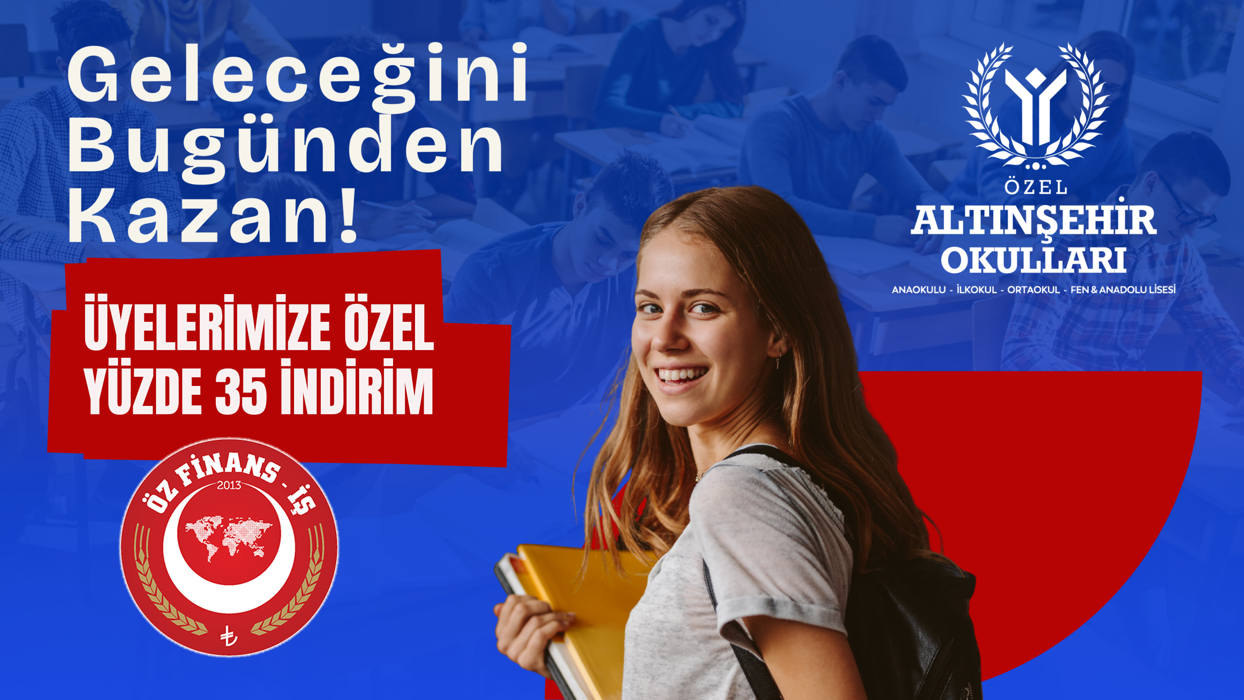 ALTINŞEHİR OKULLARINDAN ÜYELERİMİZE ÖZEL YÜZDE 35 İNDİRİM
