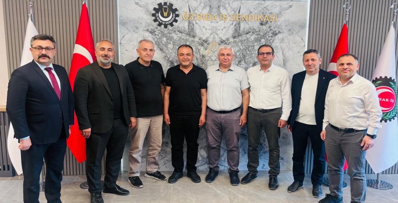 ÖZ GIDA İŞ SENDİKASINA HAYIRLI OLSUN ZİYARETİ YAPILDI