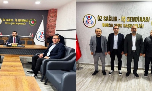 KOP, ÖZ SAĞLIK İŞ BURSA 1 VE 2 NOLU ŞUBELERİNİ ZİYARET ETTİ